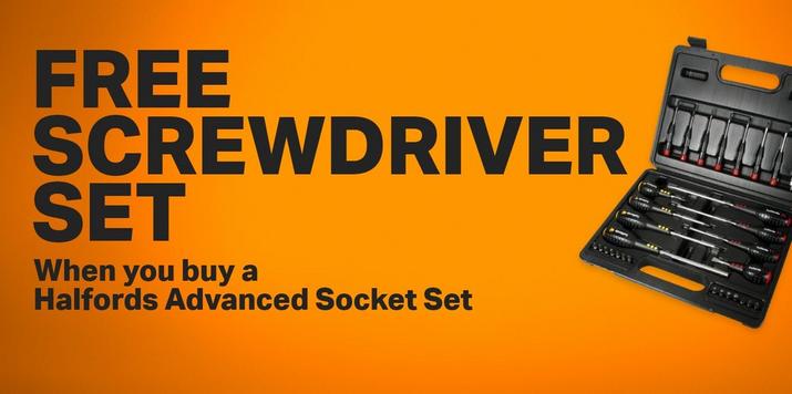 Free screwdriver set when you buy a halfords advanced socket set